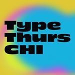 typethursdaychicago